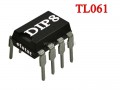 TL 061CN  SINGLE LOW POWER OPAMP; DIP8